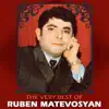 Ruben Matevosyan - The Very Best of Ruben Matevosyan